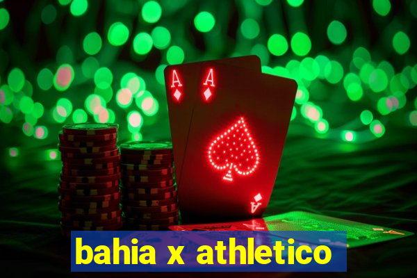 bahia x athletico-pr